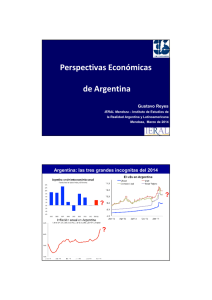 Perspectivas Económicas de Argentina ? Argentina: las tres grandes incognitas del 2014