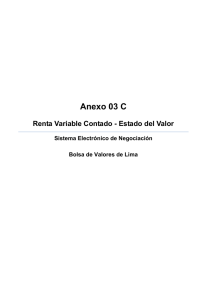Anexo 03 C - Renta Variable Contado - Estado del Valor