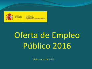 Oferta de Empleo Público correspondiente al año 2016, en la que se incluye un importante número de plazas para el área de Hacienda y de Justicia.