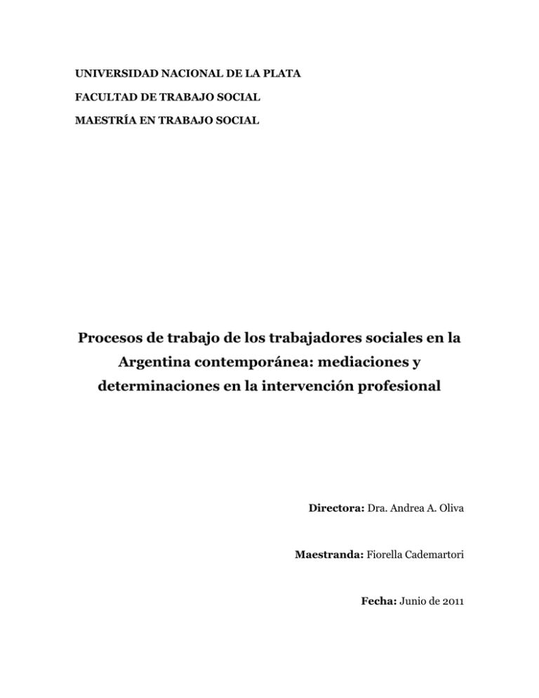 T Tulo De La Tesis: Procesos De Trabajo De Los Trabajadores Sociales En ...