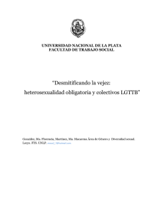 "Desmitificando la vejez: heterosexualidad obligatoria y colectivos LGTTB"