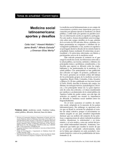 Iriart,C.; Waitzkin, H; Breilh, J.; Estrada A.y Merhy, E. 2002. "Medicina Social Latinoamericana. Aportes y Desaf os" En: Revista Panamericana de Salud P blica. v.12(2):128-136
