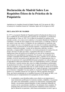 Declaración de Madrid sobre los requisitos éticos de la práctica de la psiquiatría (1996) revisada en Yokohama, Japón (2002)