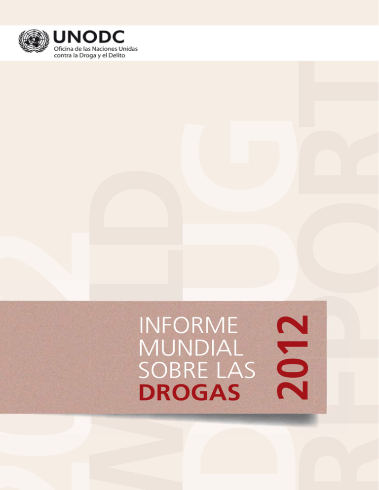 Informe Mundial Sobre Las Drogas 2012 5750