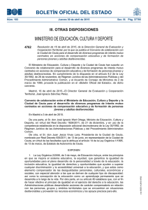 Resoluci n de 16 de abril de 2015, de la Direcci n General de Evaluaci n y Cooperaci n Territorial, por la que se publica el Convenio de colaboraci n con la Ciudad de Ceuta para el desarrollo de diversos programas de inter s mutuo centrados en acciones de compensaci n educativa y de formaci n de personas j venes y adultas desfavorecidas