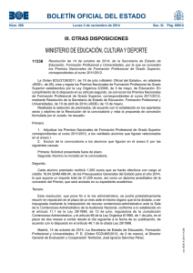 Resoluci n de 14 de octubre de 2014, de la Secretar a de Estado de Educaci n, Formaci n Profesional y Universidades, por la que se conceden los Premios Nacionales de Formaci n Profesional de Grado Superior, correspondientes al curso 2011/2012.