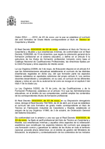 Orden EDU/........./2010, de XX de xxxxx, por la que se... del ciclo formativo de Grado Medio correspondiente al título de...