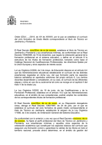 Orden EDU/....../2010, de XX de XXXXX, por la que se... del ciclo formativo de Grado Medio correspondiente al título de...