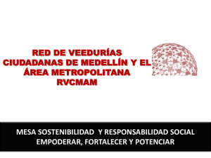 RED DE VEEDURÍAS CIUDADANAS DE MEDELLÍN Y EL ÁREA METROPOLITANA RVCMAM