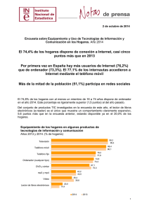 sobre Equipamiento y Uso de la Tecnología de la Información en España de 2014