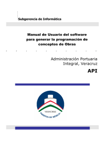 API Administración Portuaria Integral, Veracruz Manual de Usuario del software