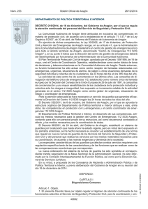 DECRETO 219/2014, de 16 de diciembre, del Gobierno de Aragón, por el que se regula la atención continuada del personal del Servicio de Seguridad y Protección Civil