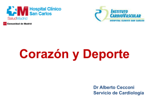 Corazón y Deporte  Dr Alberto Cecconi Servicio de Cardiología