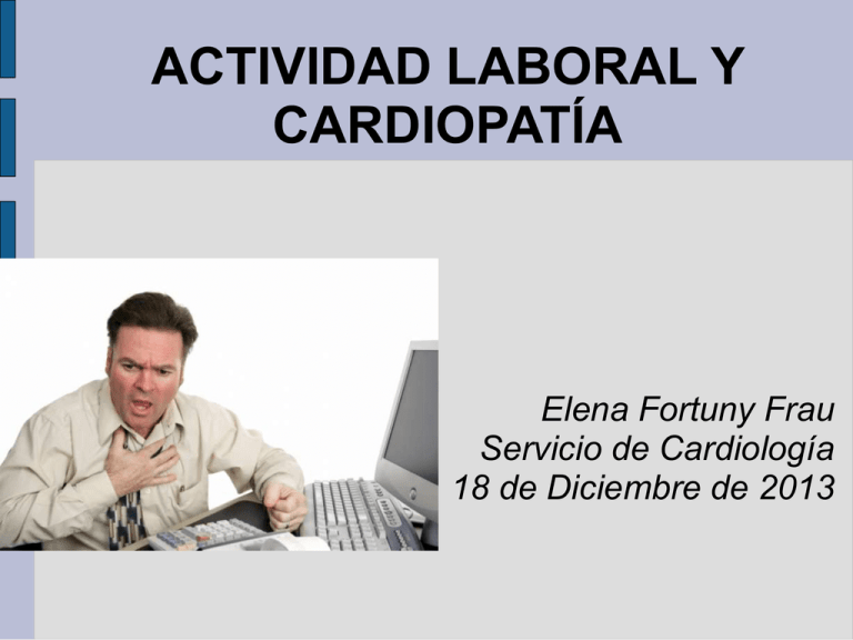 Actividad Laboral En Pacientes Cardi patas