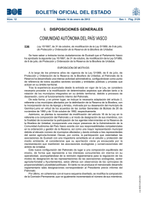 Ley 15/1997, de 31 de octubre, de modificación de la Ley 5/1989, de 6 de julio, de Protección y Ordenación de la Reserva de la Biosfera de Urdaibai. (Boletín Oficial del País Vasco número 12 de 14 de enero de 2012)