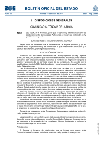 Ley 4/2011, de 1 de marzo, por la que se aprueba y autoriza el convenio de colaboración entre Comunidades Autónomas en materia de protección civil y gestión de emergencias . (Boletín oficial del Estado número 66 de 18 de marzo de 2011)