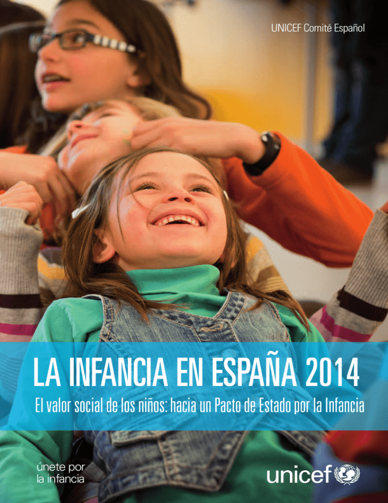 Unicef Informe La Infancia En Espana 2014