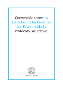 Convención sobre los derechos de las personas con discapacidad y protocolo facultativo