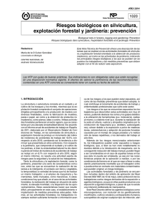 Nueva ventana:NTP 1020: Riesgos biológicos en silvicultura, explotación forestal y jardinería: prevención (pdf, 207 Kbytes)