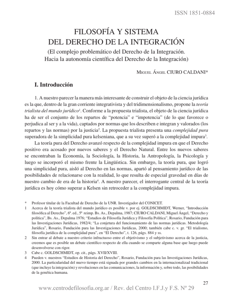 Filosof A Y Sistema Del Derecho De La Integraci N El Complejo Problem Tico Del Derecho De La