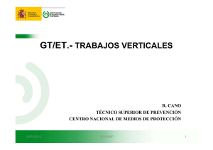 GT/ET.- TRABAJOS VERTICALES R. CANO TÉCNICO SUPERIOR DE PREVENCIÓN