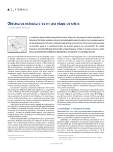 Obstáculos estructurales en una etapa de crisis GUATEMALA L E