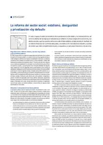La reforma del sector social: estatismo, desigualdad y privatización «by default» URUGUAY