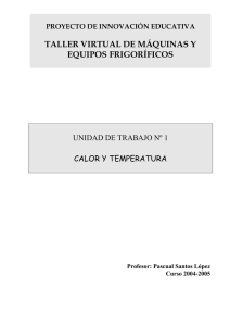TALLER VIRTUAL DE MÁQUINAS Y EQUIPOS FRIGORÍFICOS  UNIDAD DE TRABAJO Nº 1