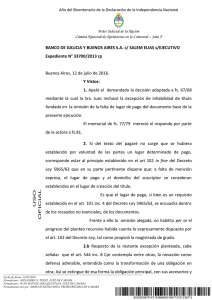 BANCO DE GALICIA Y BUENOS AIRES S.A. c/ SALEM ELIAS... Expediente N° 33700/2013 rp Y Vistos: 1.