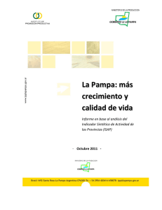 2 do trimestre 2011. La Pampa: más crecimiento y calidad de vida.