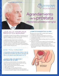 próstata agrandamiento de la (hiperplasia prostática benigna)