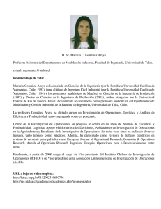 D. Sc. Marcela C. González Araya Profesora Asistente del Departamento de Modelación Industrial, Facultad de Ingeniería, Universidad de Talca.