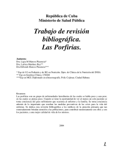 "Trabajo de revision bibliografica ""Las Porfirias"""