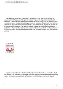    Este 24 y 25 de mayo de 2013 arribarán a... programa social Regale una Vida, quienes realizan brigadas de diagnóstico...