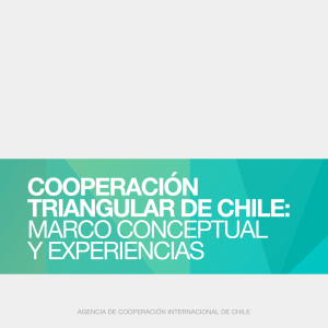 Cooperación Triangular de Chile: Marco Conceptual y Experiencias