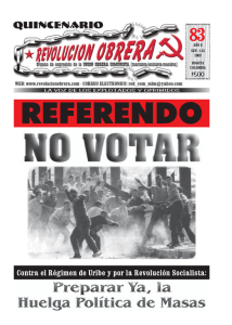REFERENDO 83 Contra el Régimen de Uribe y por la Revolución Socialista: $500