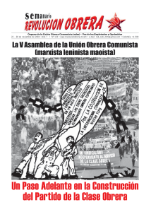 Órgano de la Unión Obrera Comunista (mlm) • Voz de... 22 - 28 de noviembre de 2004 • Año 7 ...