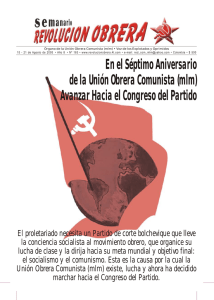 Órgano de la Unión Obrera Comunista (mlm) • Voz de los... 15  -  21  de  Agosto  de...