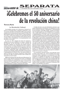 ¡Celebremos el 50 aniversario de la revolución china! SEPARATA Tercera Parte