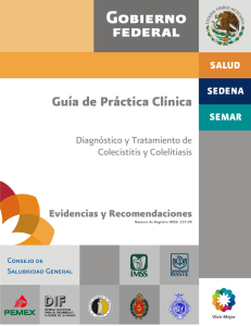 Colecistitis y Colelitiasis: Gu&iacute;a de Diagn&oacute;stico y Tratamiento