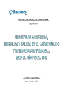 PROYECTO DIRECTIVA N° 04 -2011-GG-EPS SEDACUSCO S.A. Cusco, Diciembre del 2011