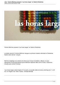 Victoria Martínez presenta “Las horas largas” en Galería Disidentes