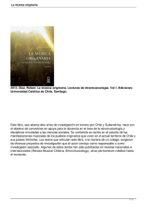 2013. Díaz, Rafael. La música originaria. Lecturas de etnomusicología. Vol... Universidad Católica de Chile, Santiago.