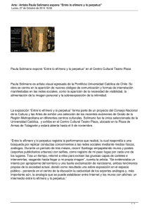 Paula Solimano expone “Entre lo efímero y lo perpetuo” en... Paula Solimano es artista visual egresada de la Pontificia Universidad...