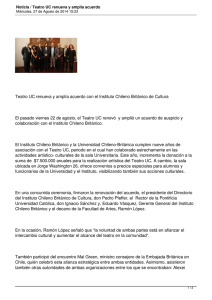 Teatro UC renueva y amplía acuerdo con el Instituto Chileno... El pasado viernes 22 de agosto, el Teatro UC renovó...