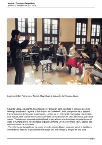 Lagrime di San Pietro en el Templo Mayor bajo la... Eduardo López, estudiante de composición y dirección coral, conduce el...