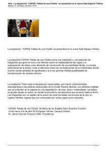 La exposición  “CAPAS: Faldas de una Cholita” se presentará en... La exposición CAPAS: Faldas de una Cholita reúne una instalación...