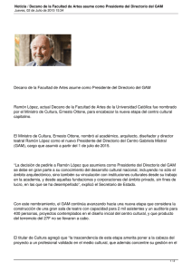    Decano de la Facultad de Artes asume como Presidente del... Ramón López, actual Decano de la Facultad de Artes de...