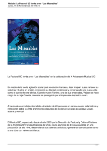La Pastoral UC invita a ver “Los Miserables” en la... En medio de la fuerte agitación social post revolución francesa,...