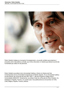 Pedro Celedón trabaja en el proyecto Convergencia(s), una acción artística... encuentro entre vida pública y privada, que invita a fecundar...